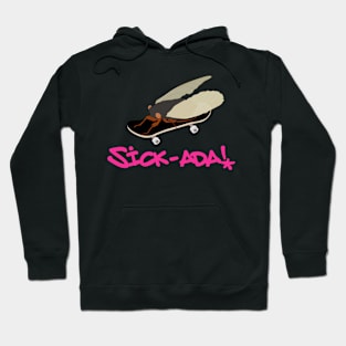 Sick-ada! Hoodie